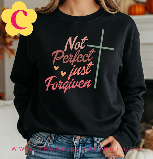 Not Perfect Just Forgiven Crewneck