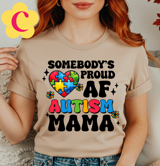 Somebody's Proud Autism Mama Unisex T-Shirt