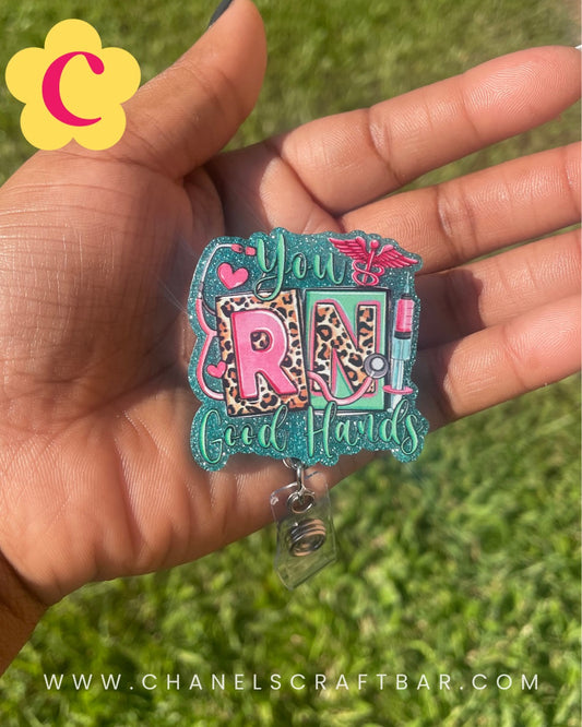 You RN good hands Badge reel
