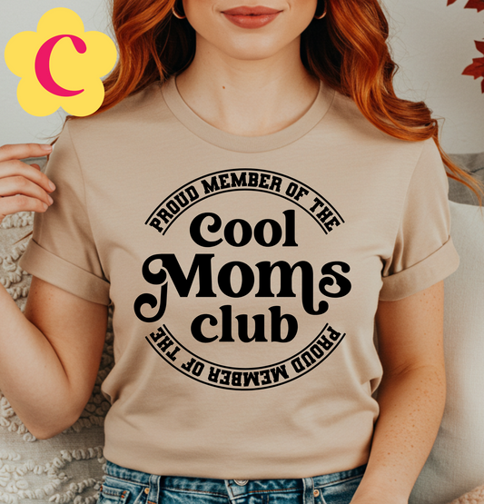 Cool Moms Club T-Shirt