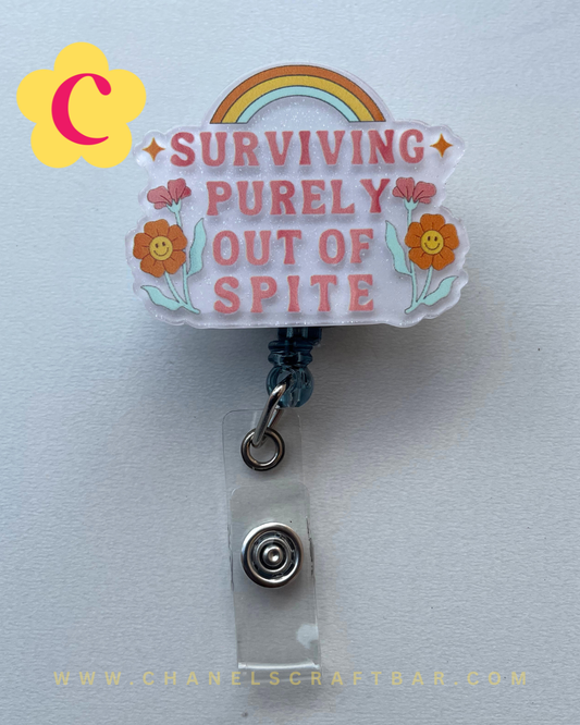 Surviving Purely Out Of Spite Badge Reel