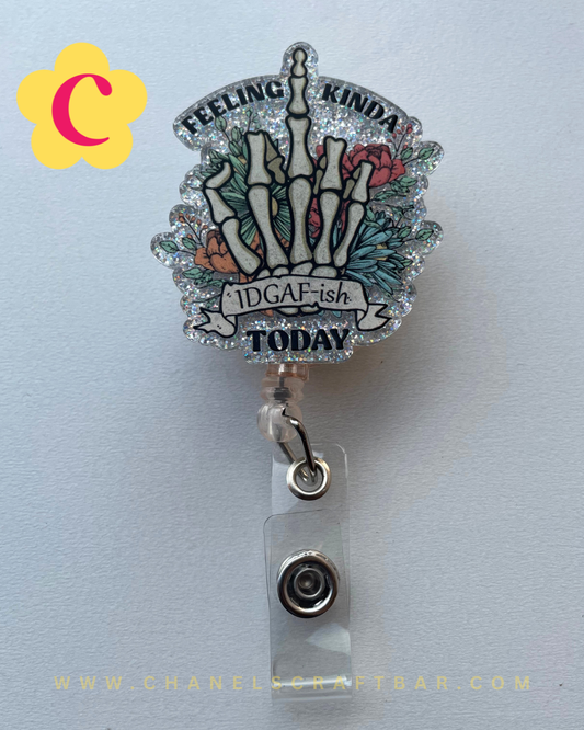 Feeling Kinda IDGAFish Today Badge Reel
