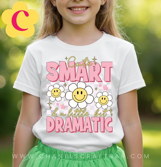 Cute, Smart, & A Little Bit Dramatic Kids Shirt