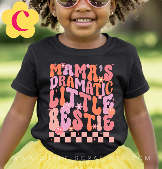 Mama's Dramatic Little Bestie Kids Shirt