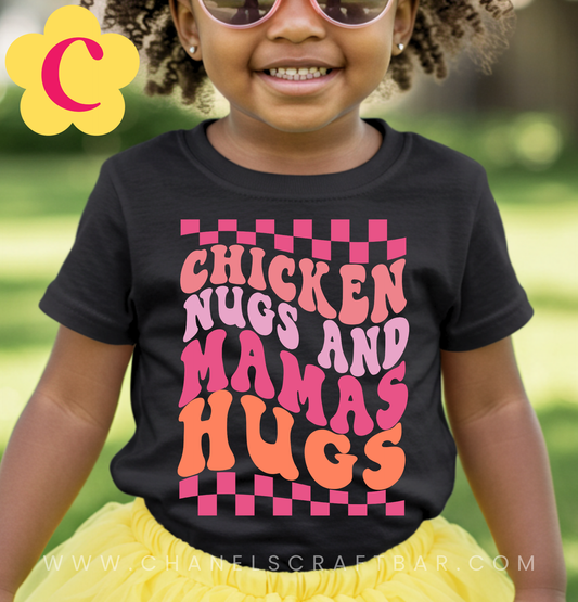 Chicken Nugs And Mama Hugs Kids Shirt